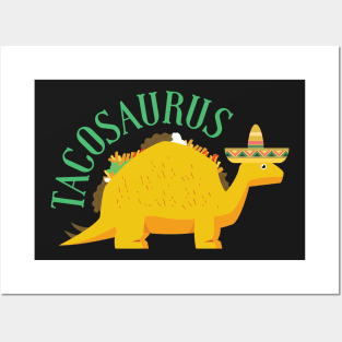 Funny Tacosaurus Taco Dinosaur Posters and Art